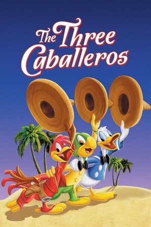 Watch Free The Three Caballeros (1944)