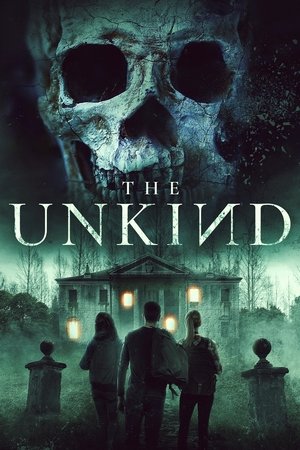 Watch Full Movie: The Unkind (2021)