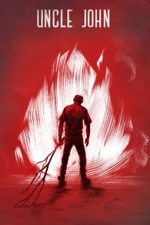 Watch Free Uncle John (2015)