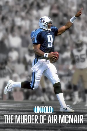 Watch Free Untold The Murder of Air McNair (2024)