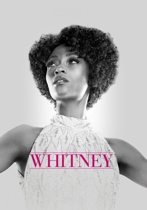 Watch Full Movie: Whitney 2015 The Whitney Houston Story