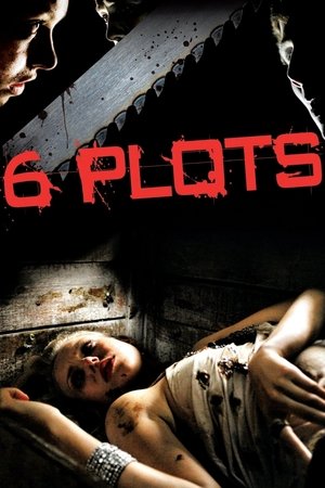 Watch Free 6 Plots (2012)