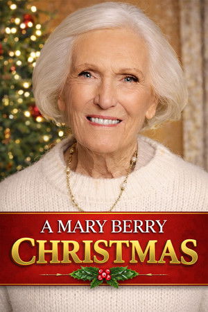 Watch Free A Mary Berry Christmas (2025)