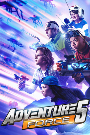 Watch Free Adventure Force 5 (2019)