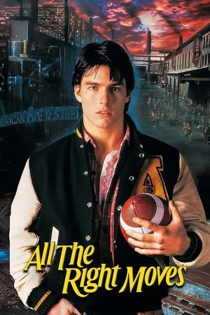 Watch Free All the Right Moves (1983)
