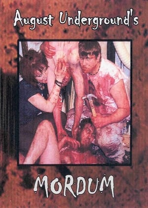 Watch Free August Undergrounds Mordum (2003)