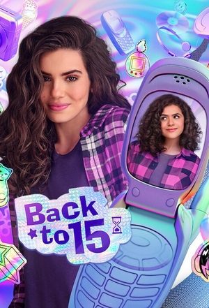 Watch Free Back to 15 (2022-)