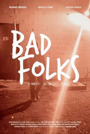 Watch Free Bad Folks (2021)