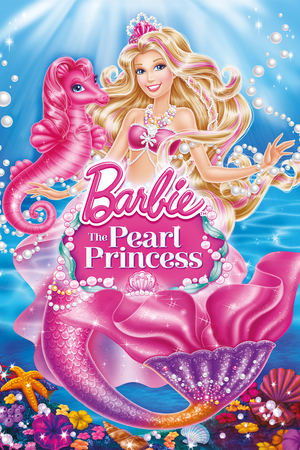 Watch Free Barbie: The Pearl Princess (2014)
