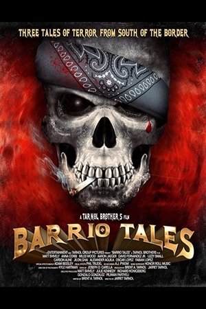 Watch Free Barrio Tales (2012)