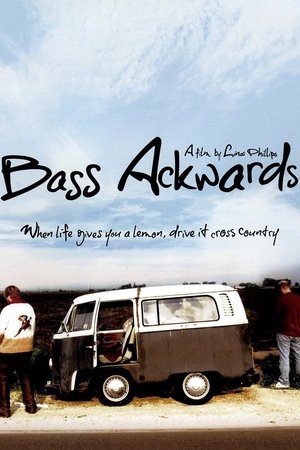 Watch Free Bass Ackwards (2010)