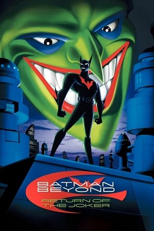 Watch Free Batman Beyond: Return of the Joker (2000)