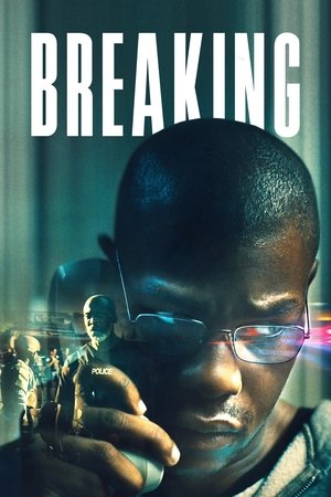Watch Free Breaking (2022)