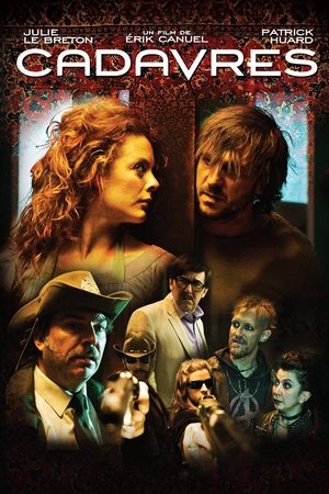 Watch Free Cadavres (2009)