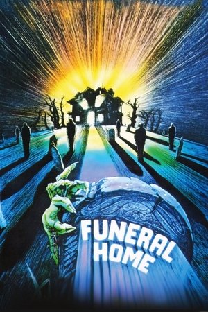 Watch Free Funeral Home (1980)