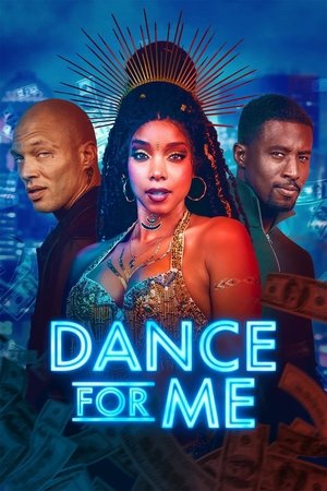 Watch Free Dance for Me (2023)
