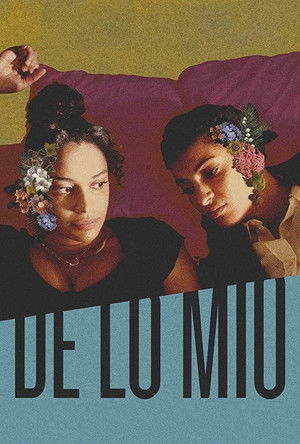 Watch Free De Lo Mio (2019)