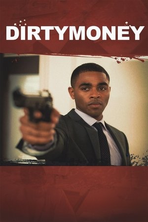 Watch Free Dirtymoney (2015)