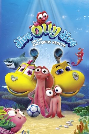 Watch Free Dive Olly Dive and the Octopus Rescue (2016)