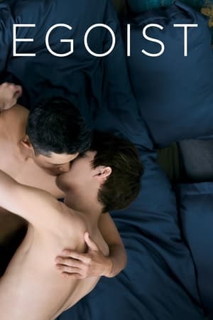 Watch Free Egoist (2022)