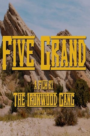 Watch Full Movie: Five Grand (2016)