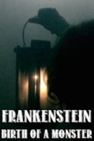 Watch Free Frankenstein Birth of a Monster (2003)
