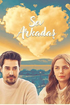 Watch Free Sev Arkadas (2025)