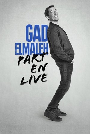 Watch Free Gad Elmaleh Part En Live (2017)