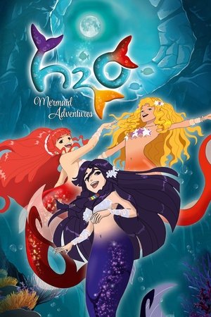 Watch Free H2O Mermaid Adventures (2015)