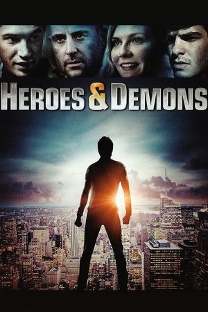 Watch Free Heroes Demons (2012)