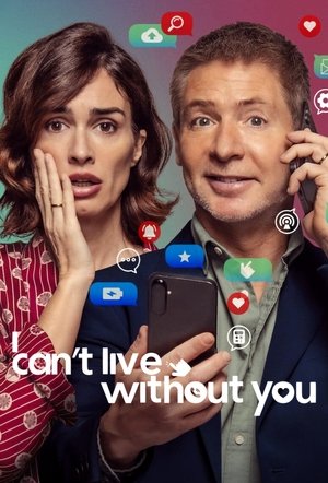 Watch Free I Cant Live Without You (2024)