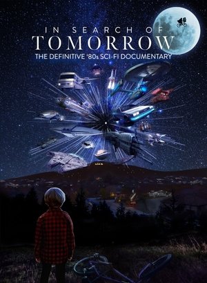 Watch Free In Search of Tomorrow (2022)