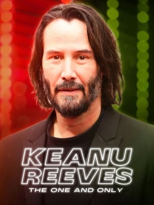Watch Free Keanu Reeves The One and Only (2024)