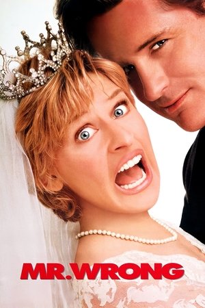 Watch Free Mr. Wrong (1996)