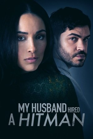 Watch Free My Husband Hired a Hitman (2024)