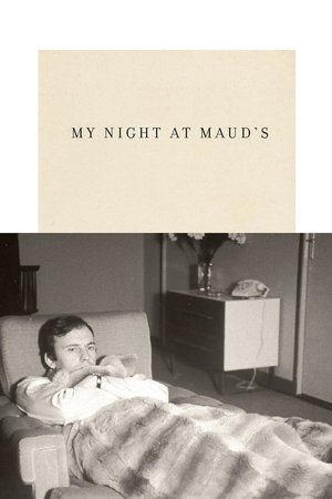 Watch Free My Night at Mauds (1969)
