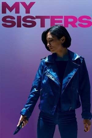 Watch Free My Sisters (2020)