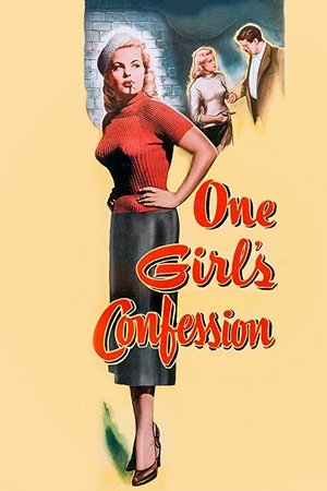 Watch Free One Girls Confession (1953)