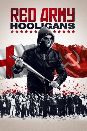 Watch Free Red Army Hooligans (2017)