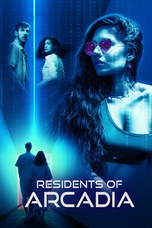 Watch Free Residents of Arcadia (2021)
