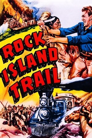 Watch Free Rock Island Trail (1950)