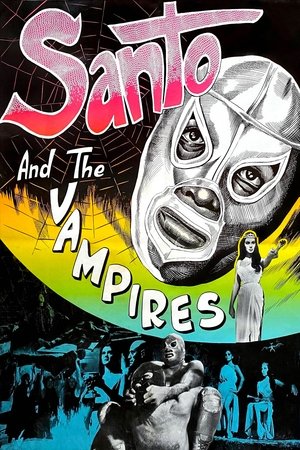 Watch Free Santo Versus the Vampire Women (1962)