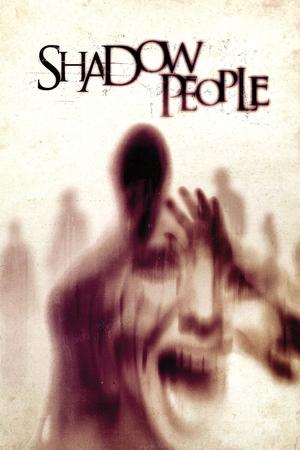 Watch Free Shadow People (2013)