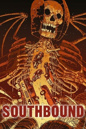Watch Free Southbound (2015)