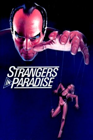 Watch Full Movie: Strangers in Paradise (1984)