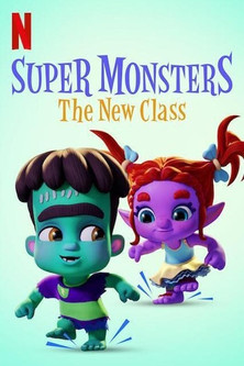 Watch Free Super Monsters The New Class (2020)