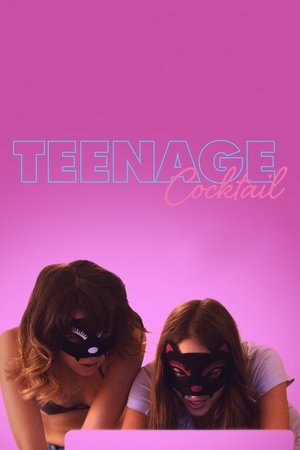 Watch Free Teenage Cocktail (2016)