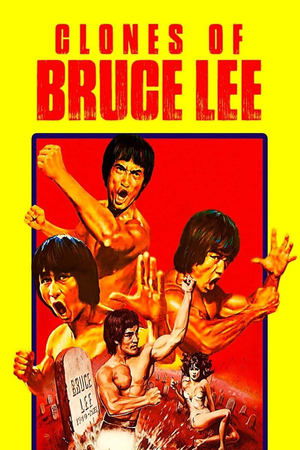 Watch Free The Clones of Bruce Lee (1980)