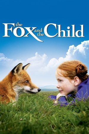 Watch Free The Fox the Child (2007)