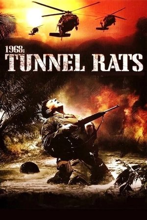 Watch Free 1968 Tunnel Rats (2008)